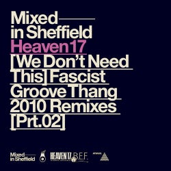 (We Don't Need This) Fascist Groove Thang [2010 Remixes, Pt. 2]