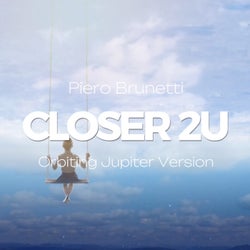 Closer2U (Orbiting Jupiter Version)