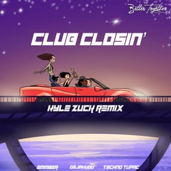 Club Closin' (Kyle Zuck Remix)