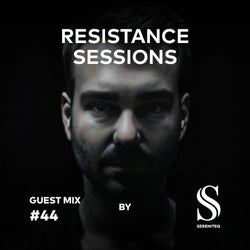 Sereniteq Resistance Sessions Guest Mix
