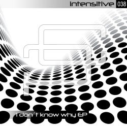 I Don´t Know Why EP			
