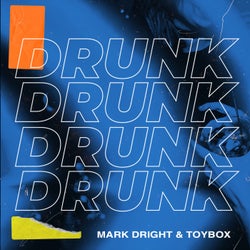 Drunk (Extended Mix)