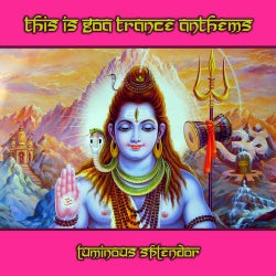 This Is Goa Trance Anthems