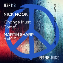 Change Must Come (Martin Sharp Remix)