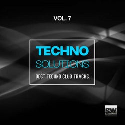 Techno Solutions, Vol. 7 (Best Techno Club Tracks)