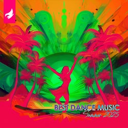 Best Dance Music Summer 2025