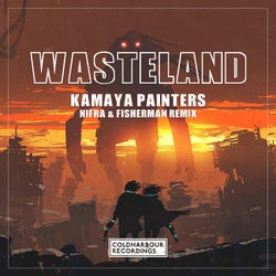 Wasteland - Nifra & Fisherman Remix