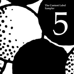 The Content Label - Sampler 5