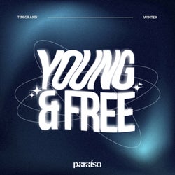 Young & Free (Extended Mix)