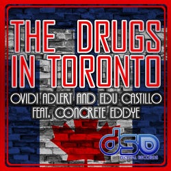 The Drugs In Toronto