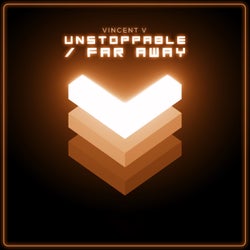 Unstoppable / Far Away