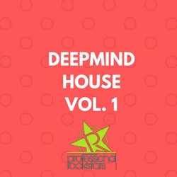Deepmind House Vol. 1