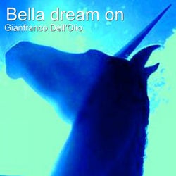 Bella Dream On