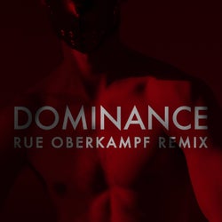 Dominance - Rue Oberkampf Remix
