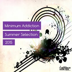 Minimum Addiction Summer Selection