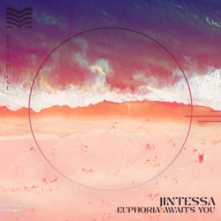 Euphoria Awaits You
