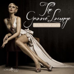 The Groove Lounge - First Class Lounge Sounds