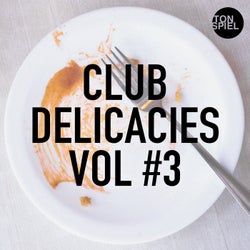 TONSPIEL - Club Delicacies, Vol. #3