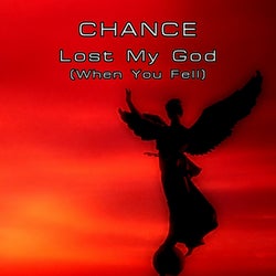 Lost My God (When You Fell) (Remixes)