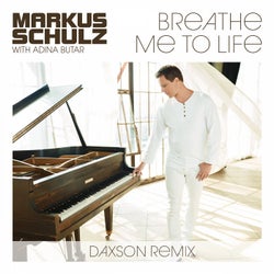 Breathe Me To Life - Daxson Remix
