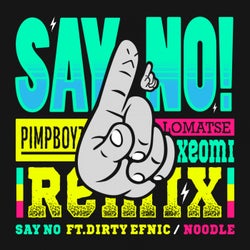 Say No Remix