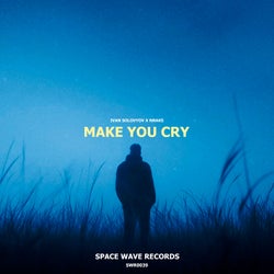 Make You Cry