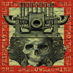 The Shadowmachine