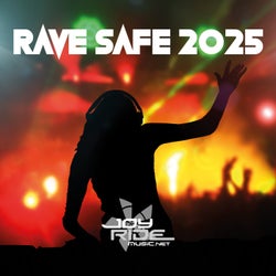 Rave Safe 2025