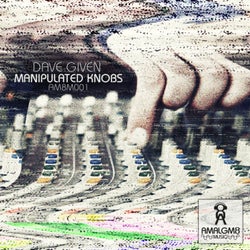 Manipulated Knobs EP
