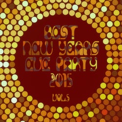 Best New Years Eve Party 2015! Vol. 5