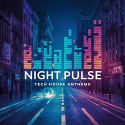 Night Pulse: Tech House Anthems