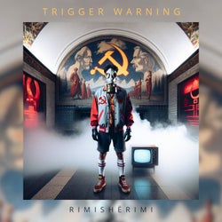 Trigger Warning