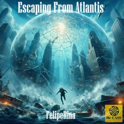 Escaping from Atlantis