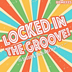 Locked In The Groove (Remixes)
