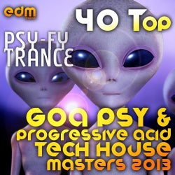 Psy-Fy Trance, Vol. 1 (40 Top  Goa Psy & Progressive Acid Tech House Masters 2013)