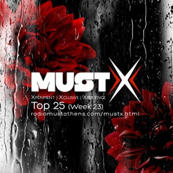 RADIO MUST X TOP 25 (WEEK 23)
