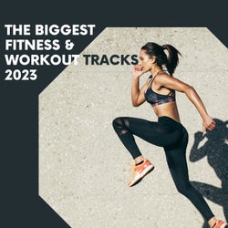The Biggest Fitness & Workout Tracks 2023