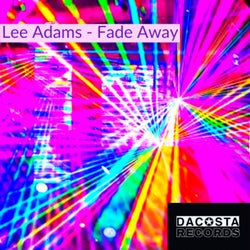 Fade Away (Original Mix)