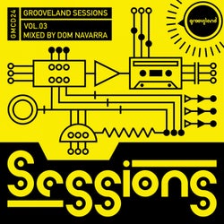 Grooveland Sessions, Vol. 3