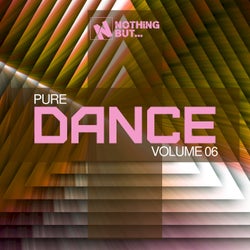 Nothing But... Pure Dance, Vol. 06