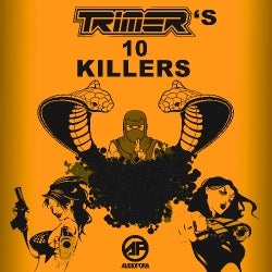 Trimer's 10 Killers