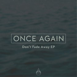 Don't Fade Away EP