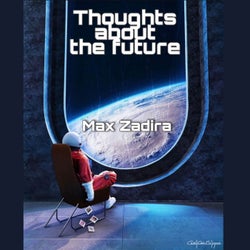 Thoughts about the Future