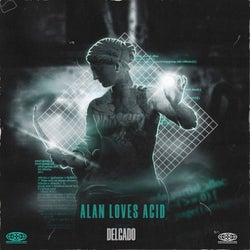 Alan Loves Acid