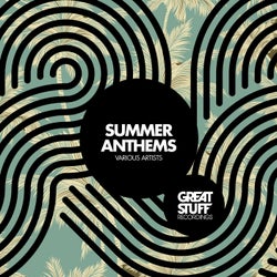 Great Stuff Summer Anthems 2025