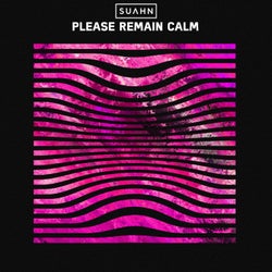 Please Remain Calm