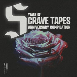 5 Years Crave Tapes Anniversary