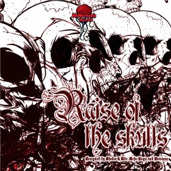Rise Of The Skulls Vol. 1