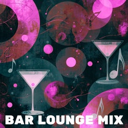 BAR LOUNGE MIX - A Mix For Your Bar Lounge