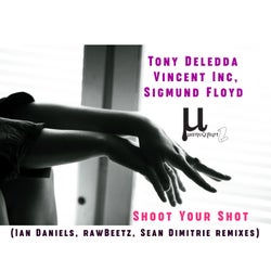 Shoot Your Shot (Remixes)